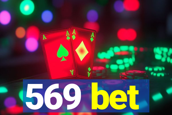 569 bet